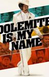 Dolemite Is My Name