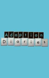 Adoption Diaries