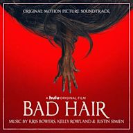 Bad Hair [Original Motion Picture Soundtrack]