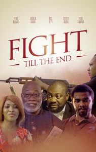 Fight Till the End