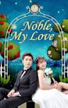 Noble, My Love