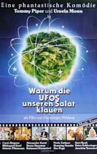 Warum die UFOs unseren Salat klauen