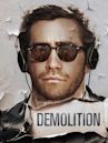 Demolition - Amare e vivere