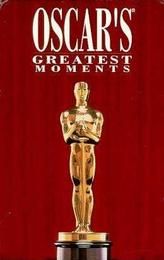 Oscar's Greatest Moments