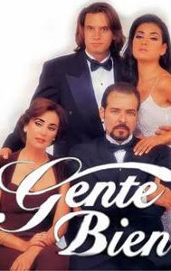 Gente bien (TV series)