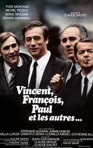 Vincent, François, Paul and the Others