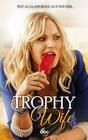 Trophy Wife