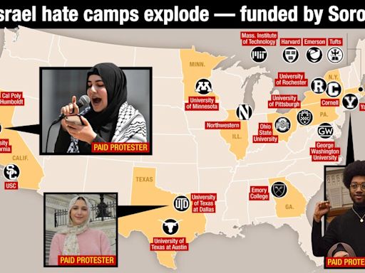 George Soros is paying student radicals who are fueling nationwide explosion of Israel-hating protests