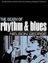 The Death of Rhythm and Blues