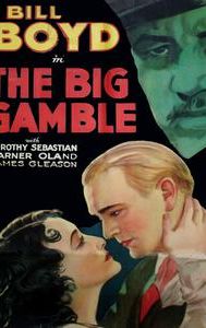 The Big Gamble (1931 film)