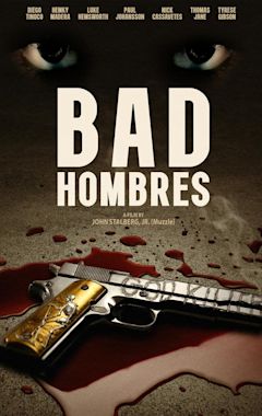 Bad Hombres