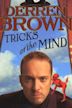 Derren Brown: Trick of the Mind