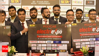 Hyderabad set to host South India's largest electricals expo ElectriExpo 2024 | India News - Times of India