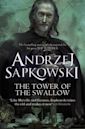The Tower of the Swallow (The Witcher, #4)
