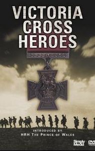 Victoria Cross Heroes