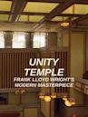 Unity Temple: Frank Lloyd Wright's Modern Masterpiece