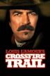 Louis L'Amour's Crossfire Trail