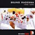 Bruno Maderna: Grande Aulodia