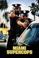 Miami Supercops