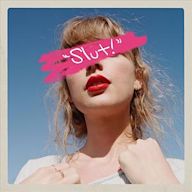 "Slut!" (Taylor's Version) (From the Vault)