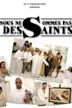 Nous ne sommes pas des saints