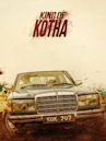 King of Kotha