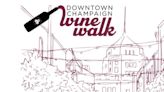 Downtown Champaign Wine Walk returns for 4th year