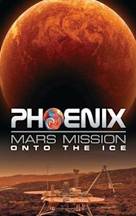 Phoenix Mars Mission: Onto the Ice