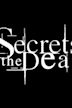 Secrets of the Dead