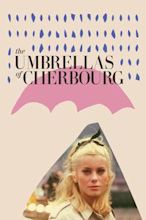 The Umbrellas of Cherbourg