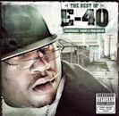 Best of E-40: Yesterday, Today & Tomorrow