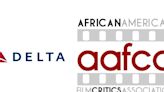 African American Film Critics Association And Delta Partner To Celebrate Black History Month With Curated In-Flight Film...