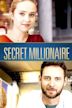 Secret Millionaire