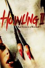 Howling II: Stirba - Werewolf Bitch