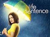 Life Sentence