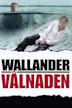 Wallander - Vålnaden