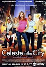 Celeste in the City (TV Movie 2004) - IMDb