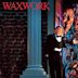 Waxwork