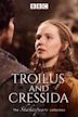 Troilus & Cressida