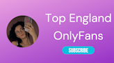 The Top Ten OnlyFans in England - LA Weekly 2024