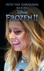 Into the Unknown: Making Frozen II