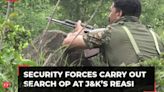 J-K: Security forces carry out search operation for 2nd day at Reasi to hunt down terrorists