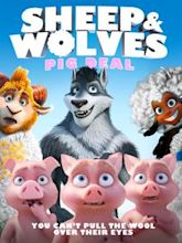 Sheep and Wolves: Pig Deal