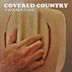 Covered Country