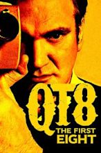 QT8: Quentin Tarantino – The First Eight