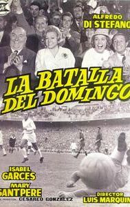 La batalla del domingo