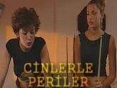 Cinlerle Periler