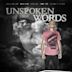 Unspoken Words