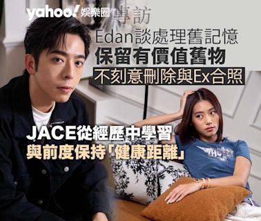 Yahoo娛樂圈 ｜ 專訪 Edan保留有價值舊物JACE不為過去Backup 從經歷中學習與前度保持「健康距離」