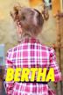 Bertha